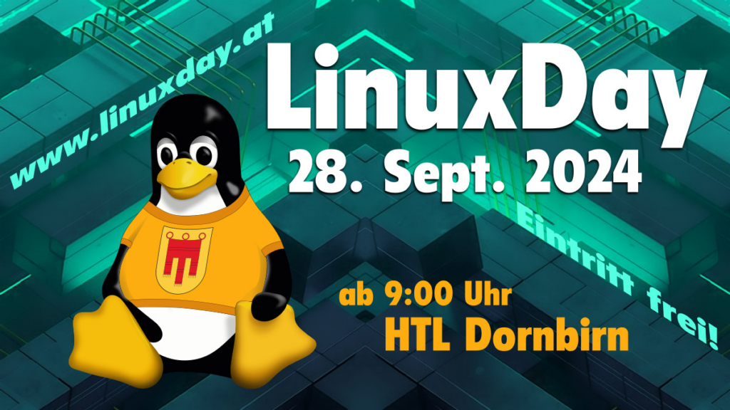 28. September LinuxDay 2024. Dornbirn Vlgb.